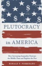 Plutocracy in America