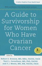 Guide to Survivorship for Women Who Have Ovarian Cancer