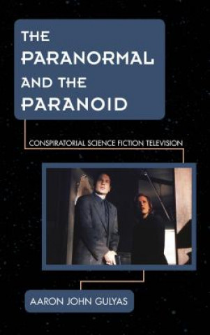 Paranormal and the Paranoid
