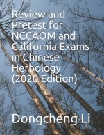 Review and Pretest for Nccaom and California Exams in Chines