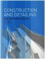 Construction and Detailing for Interior Design - 2nd edition