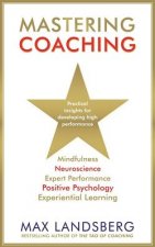 Mastering Coaching