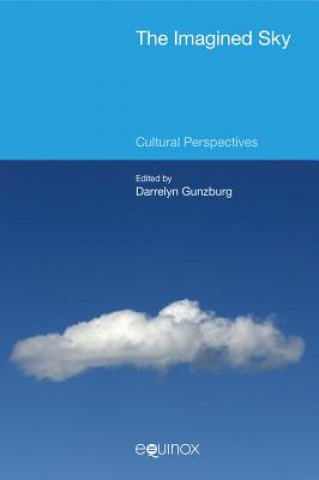 Imagined Sky: Cultural Perspectives