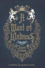 A Want of Kindness