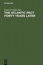 Atlantic Pact forty Years later