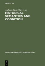 Historical Semantics and Cognition