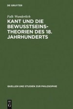 Kant und die Bewusstseinstheorien des 18. Jahrhunderts
