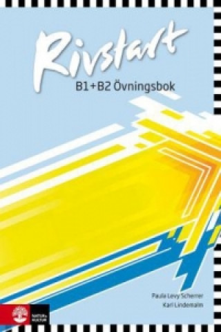 Rivstart B1+B2 neu (Paula Levy Scherrer,Karl Lindemalm)(Miękka)