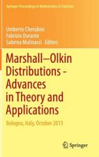 Marshall  Olkin Distributions - Advances in Theory and Applications