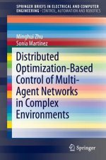 Distributed Optimization-Based Control of Multi-Agent Networks in Complex Environments