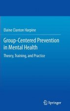 Group-Centered Prevention in Mental Health