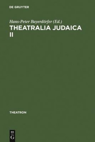 Theatralia Judaica II