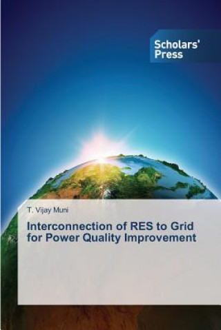Interconnection of RES to Grid for Power Quality Improvement