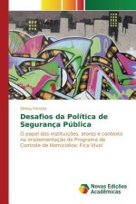 Desafios da Politica de Seguranca Publica