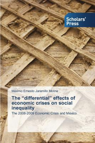 differential effects of economic crises on social inequality