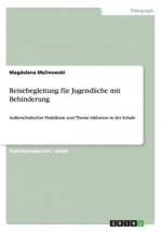 Reisebegleitung fur Jugendliche mit Behinderung