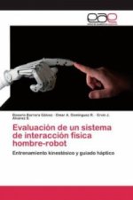 Evaluacion de un sistema de interaccion fisica hombre-robot