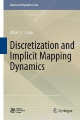 Discretization and Implicit Mapping Dynamics