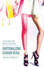 Emotionalizing Fashion Retail