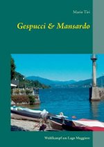 Gespucci & Mansardo