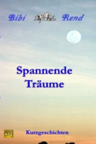 Spannende Träume