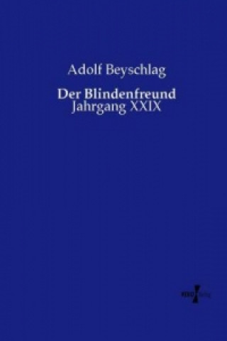 Der Blindenfreund