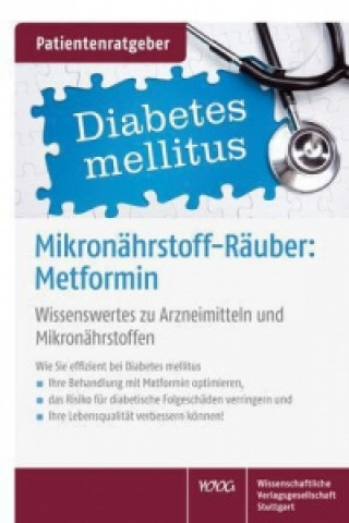 Mikronährstoff-Räuber: Metformin