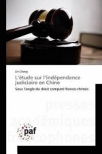 L Etude Sur L Independance Judiciaire En Chine