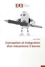Conception Et Integration d'Un Mecanisme 5 Barres