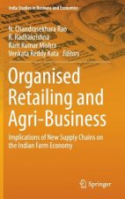 Organised Retailing and Agri-Business