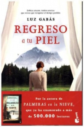 Regreso a tu piel