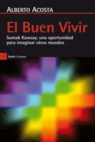 El Buen Vivir. Buen vivir, spanische Ausgabe