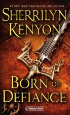 BORN OF DEFIANCE
