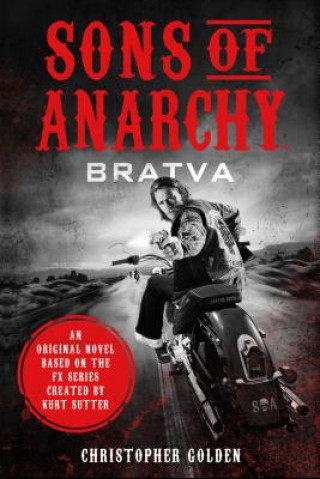 Sons of Anarchy - Bratva, English edition