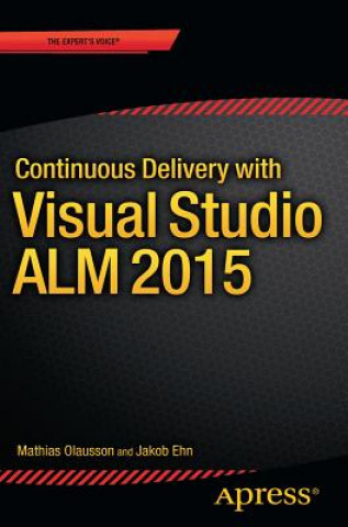 Continuous Delivery with Visual Studio ALM  2015