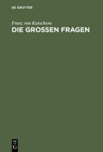 grossen Fragen