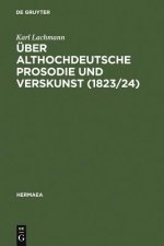 UEber althochdeutsche Prosodie und Verskunst (1823/24)