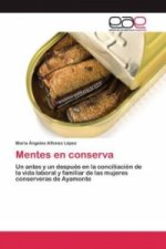 Mentes en conserva
