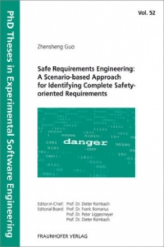 Safe Requirements Engineering: A Scenario-based Approach for Identifying Complete Safety-oriented Requirements