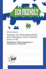 Analyse de l'Interoperabilite d'Un Chargeur Sans Contact Pour Le Ve