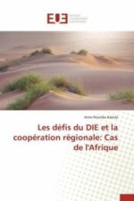Les Defis Du Die Et La Cooperation Regionale