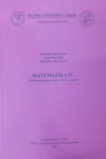 Matematika IV Počtovnica pre vysoké školy, časť 4
