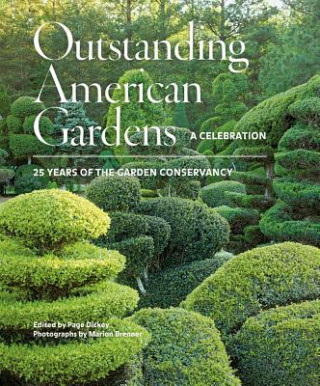 Outstanding American Gardens: A Celebration