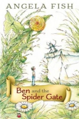 Ben and the Spider Gate