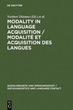 Modality in Language Acquisition / Modalite et acquisition des langues