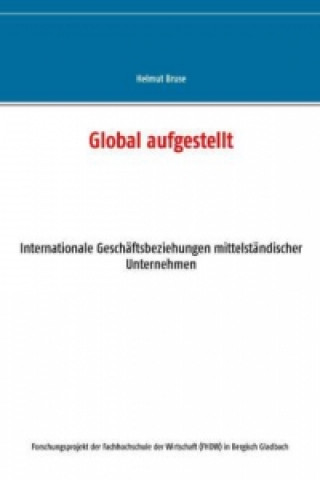 Global aufgestellt