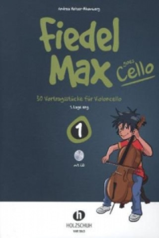 Fiedel-Max goes Cello 1. Bd.1