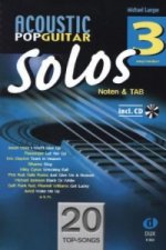 Acoustic Pop Guitar Solos, m. Audio-CD. Bd.3
