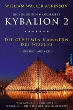 Kybalion 2 - Die geheimen Kammern des Wissens, 4 Audio-CDs