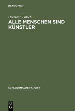 Alle Menschen sind Kunstler